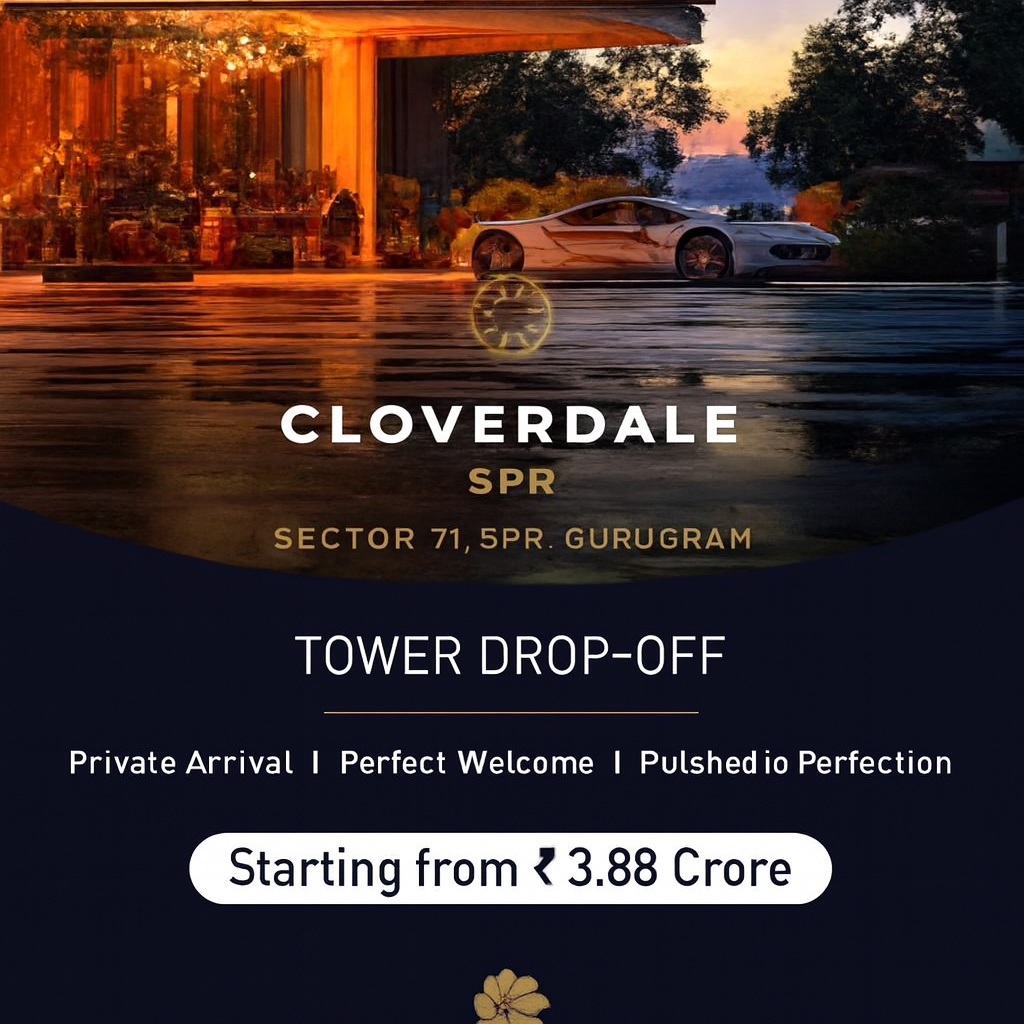 Elegant tower drop-off area at Cloverdale SPR by Signature Global featuring a premium entrance, modern lighting, and luxury car arrival at night.